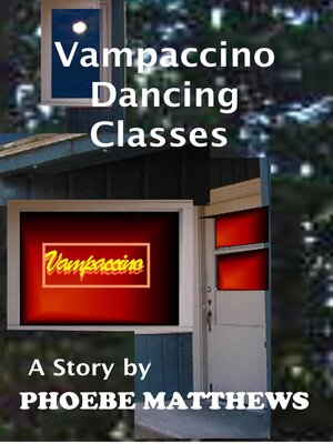 cover image of Vampaccino Dancing Classes
